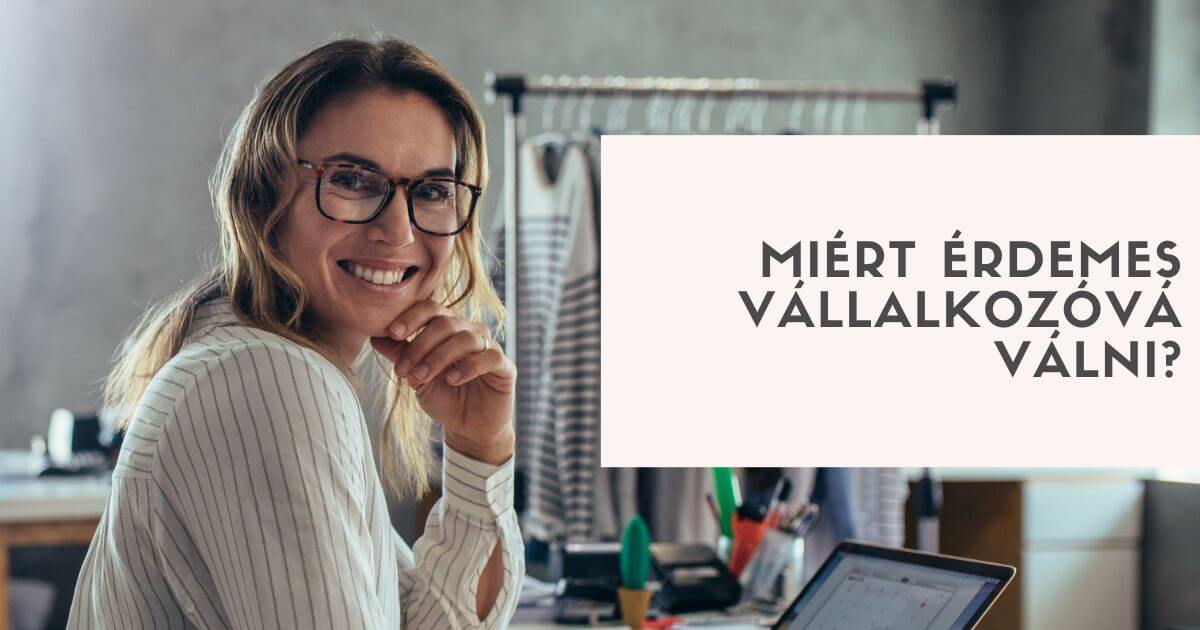 Miért érdemes vállalkozóvá válni - DoraArt